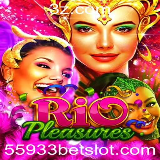 RioPleasures: A Fascinante Experiência de Apostas com 55933 Bet